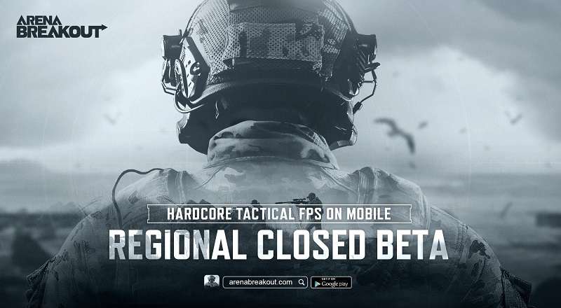 Arena Breakout mở báo danh.