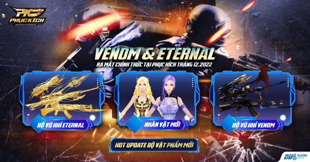 30 chưa phải là Tết: Phục Kích tiếp tục cho ra mắt bộ vũ khí Venom và Eternal ngay trước giờ countdown, tạo nên một năm 2022 cực đáng nhớ! 6 1672433956 41