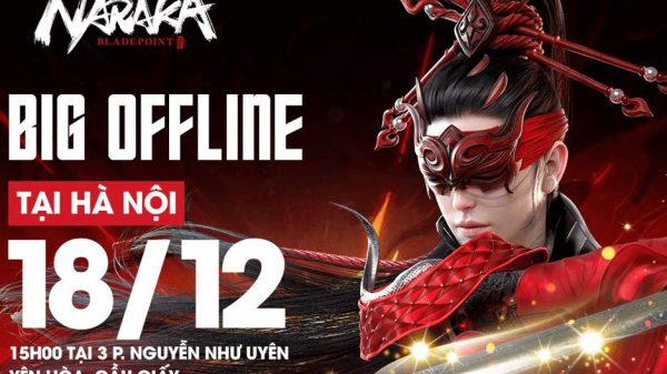 Naraka tổ chức Big Offline, bình luận trực tiếp trận Chung Kết Thế Giới của 3 tuyển Việt Nam, vé miễn phí thumb game4v size 3 1670827124 60
