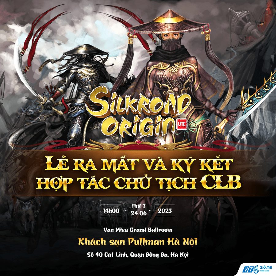 VTC Game phát hành độc quyền Silkroad Online trên PC tại Việt Nam, tổ chức họp báo vào ngày 24/6/2023 5 1687352631 76