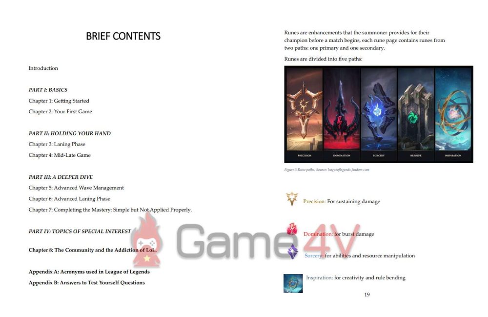 Nội dung cuốn sách hướng dẫn từ người mới tập chơi LMHT cho đến những game thủ lâu năm của tựa game moba này.