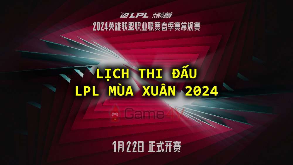 Theo lịch thi đấu, LPL Mùa Xuân 2024 sẽ khởi tranh với trận đấu BLG vs TES.