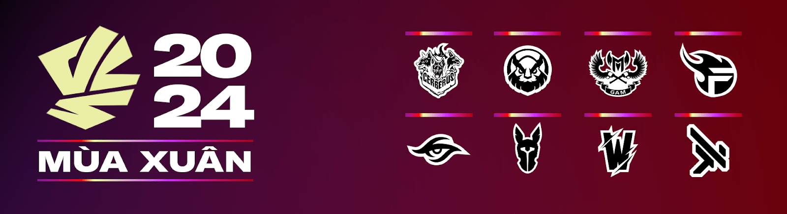 VCS 2024 Mùa Xuân sẽ có 8 đội tuyển tham gia tranh tài.