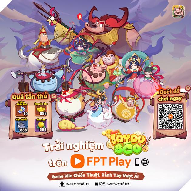 Tay Du Beo VNG Chinh Thuc Trinh Lang Tai FPT Play 6 Tây Du Béo VNG Chính Thức Trình Làng Tại FPT Play 6