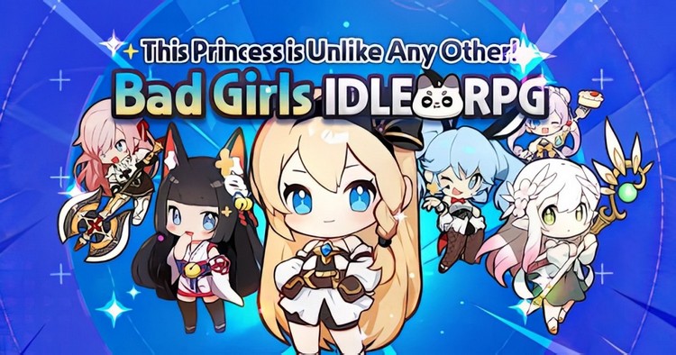 Bad Girls IDLE RPG: Game nhập vai hành động nhàn rỗi với dàn nhân vật nữ cực kỳ cá tính bad girls idle rpg