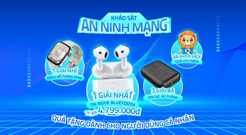 Tham gia Khảo sát An ninh mạng 2024: Cơ hội nhận AirPods 4, doanh nghiệp cũng được mời góp ý kiến- Ảnh 1. Tham gia Khảo sát An ninh mạng 2024: Cơ hội nhận AirPods 4, doanh nghiệp cũng được mời góp ý kiến- Ảnh 1.
