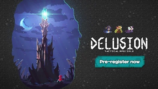 Delusion: Tactical Idle RPG mở Đăng ký trước trên iOS và Android! delusionjpg