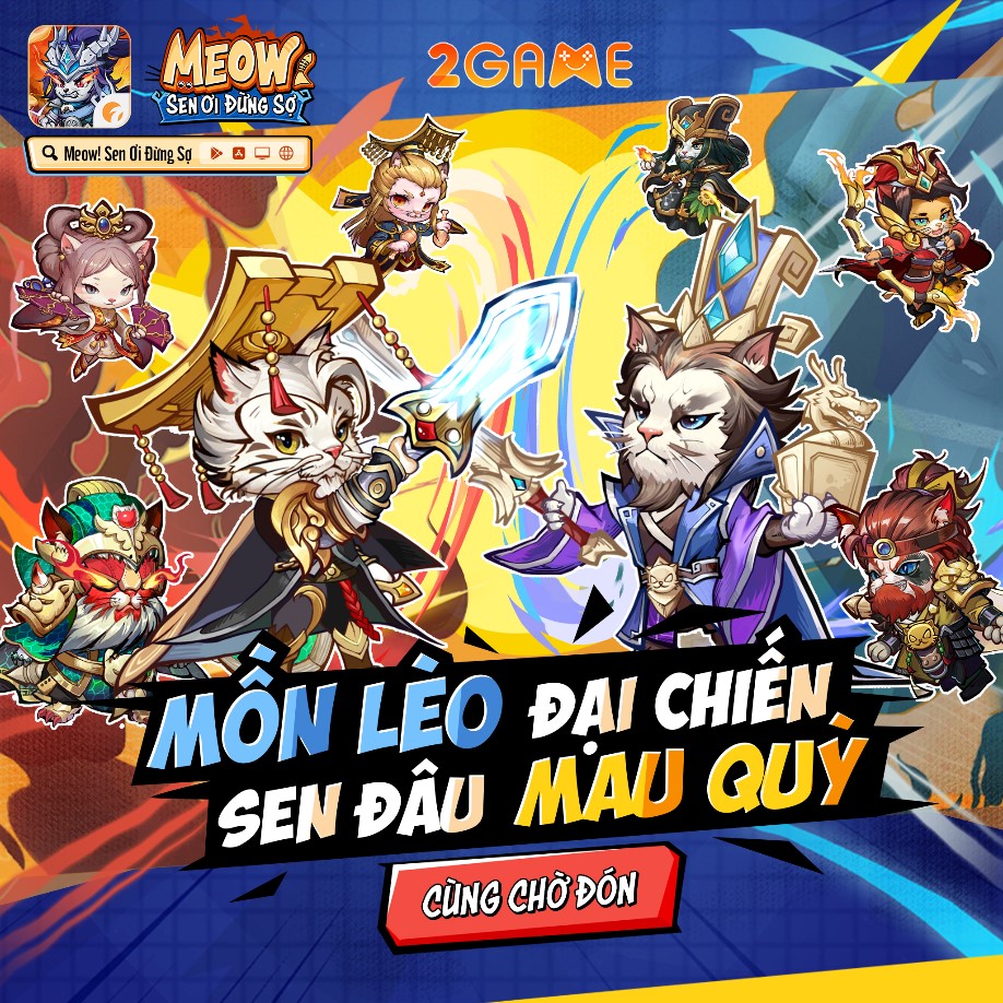 meow-sen-oi-dung-so-4-1 Top 10 game mobile Việt mới nhất sắp ra mắt trong mùa hè năm 2024 meow sen oi dung so 4 1