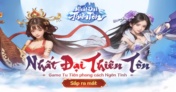 Đón chờ hành trình tu tiên tại Nhất Đại Thiên Tôn cùng cơ hội sở hữu xe Vinfast VF3 từ nhà phát hành GOSU nhat dai thien ton thumbjpg 1