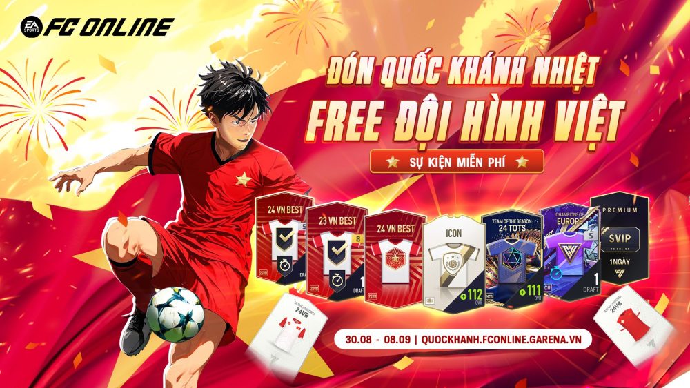 Bày tỏ niềm tự hào ngày Quốc Khánh FC Online tặng miễn phí người chơi trọn đội hình cầu thủ Việt- Ảnh 1. Bày tỏ niềm tự hào ngày Quốc Khánh FC Online tặng miễn phí người chơi trọn đội hình cầu thủ Việt- Ảnh 1.