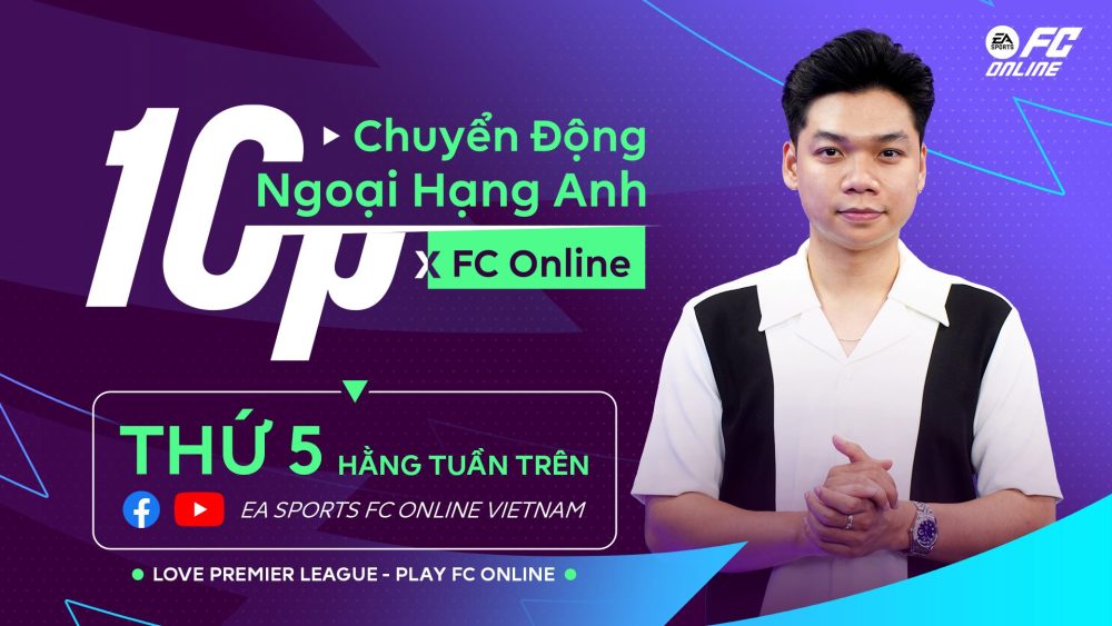 10 phút chuyển động Ngoại Hạng Anh cùng FC Online: Bắt nhịp EPL, Làm chủ sa bàn Esports- Ảnh 1. 10 phút chuyển động Ngoại Hạng Anh cùng FC Online: Bắt nhịp EPL, Làm chủ sa bàn Esports- Ảnh 1.