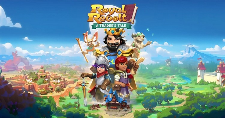 Royal Revolt: A Trader‘s Tale - Game nhập vai mới hiện đã có trên Google Play Store và Apple Store royal revolt