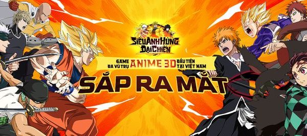 Siêu Anh Hùng Đại Chiến tựa game đấu tướng Vũ Trụ Anime 3D sắp ra mắt sieu anh hung dai chien 2jpg