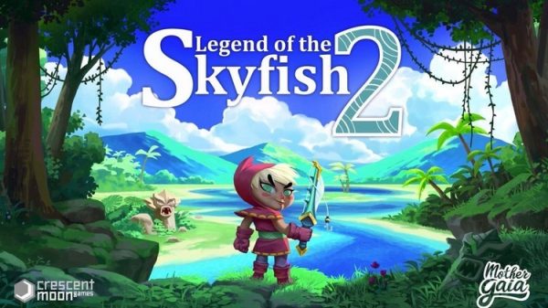 Legend of the Skyfish 2 đã có mặt trên cả Google Play Store và Apple Store skyfishjpg