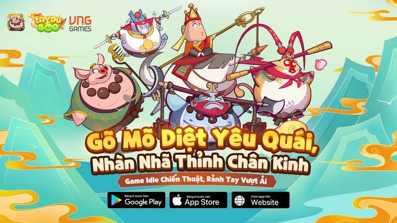 wagdm7x Tây Du Béo VNG - Tựa game chiến thuật, rảnh tay vượt ải chính thức ra mắt