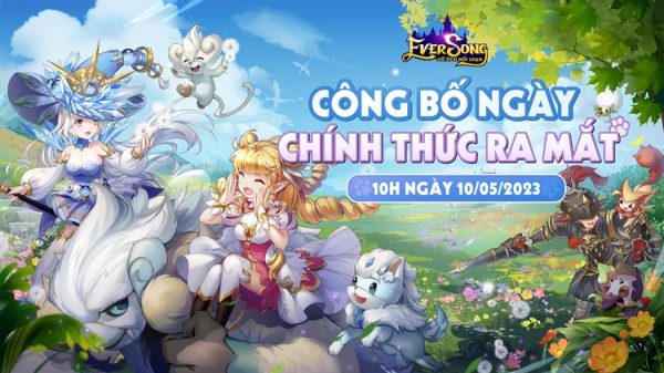 Nhận ngay loạt Giftcode Ever Song - Cổ tích nổi loạn mừng game chính thức ra mắt 26 Nhận ngay loạt Giftcode Ever Song - Cổ tích nổi loạn mừng game chính thức ra mắt 1005 ever song 2023 1jpg