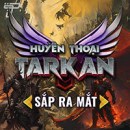 Huyền Thoại Tarkan Mobile