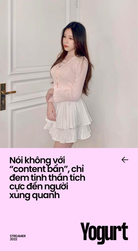 Yogurt: Nữ streamer có gia thế “khủng” với mong muốn truyền tải những thông điệp tích cực - Ảnh 6. Yogurt: Nữ streamer có gia thế “khủng” với mong muốn truyền tải những thông điệp tích cực - Ảnh 6.