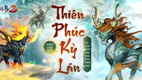 'Hóng' những cập nhật mới nhất từ Phiên bản mới của TLBB 2 VNG - Thiên Phúc Kỳ Lân cover 1690902539 85jpg