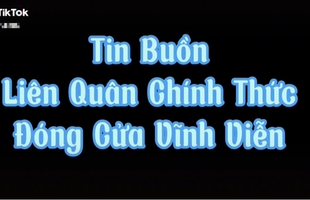 Lướt Tóp Tóp, giật mình với clip “Liên Quân đóng cửa vĩnh viễn”: Vấn nạn khiến CĐM phẫn nộ là đây! edit 16518187601601219870075jpeg