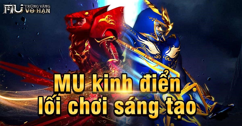 Chơi Kỳ Tích, nhận Honda! Game mobile MMO phục cổ [MU: Trứng Vàng Vô Hạn] chính thức ra mắt hôm nay gamehub mu trung vang vo han ra mat 1