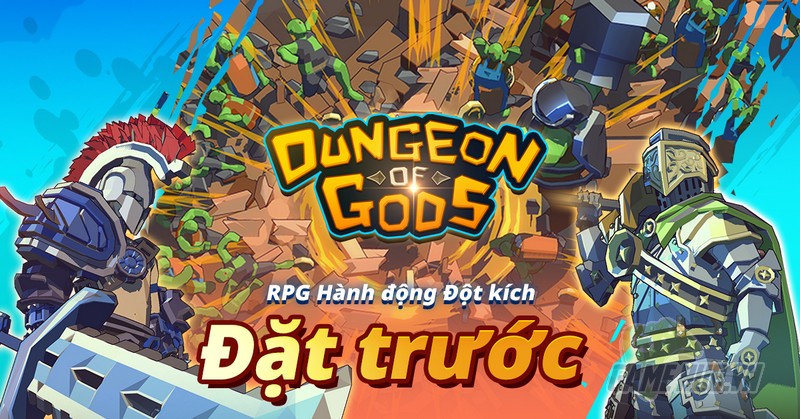 Dungeon of Gods - RPG chinh phục Hầm ngục chính thức nhận Đặt trước trên toàn cầu gamehubvn dungeon of gods nhan dang ky truoc 1