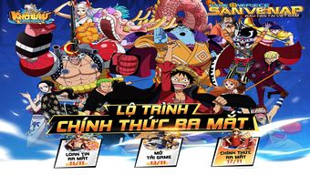 Kho Báu - Ta Đến Đây: Game One Piece săn vé nạp đầu tiên tại Việt Nam chính thức ra mắt 17/11 gamehubvn kho bau ta den day game one piece san ve nap dau tien tai vn ra mat 10jpg
