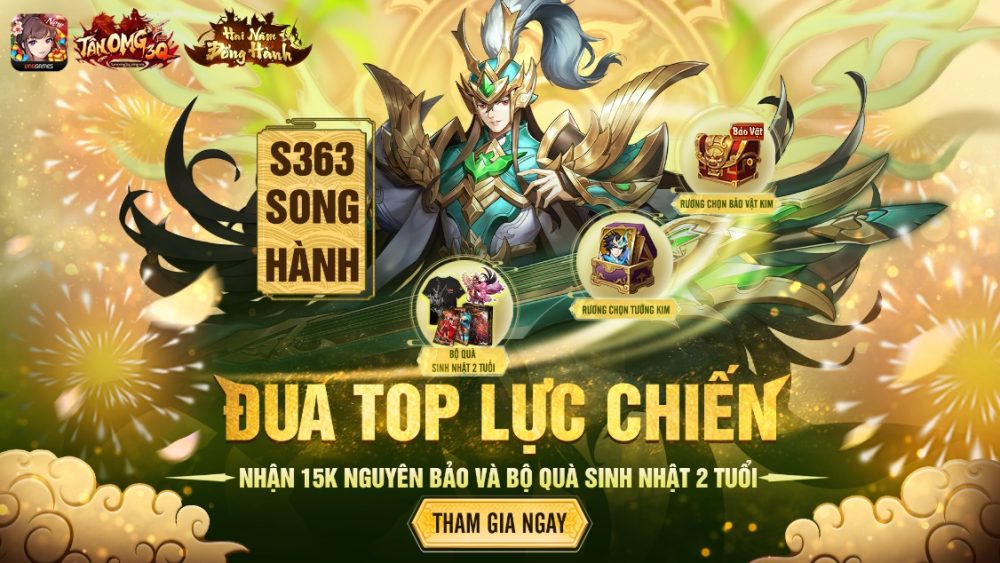 S363 Song Hành: Máy chủ đặc biệt đón tuổi lên 2 cùng Tân OMG3Q – VNG - Ảnh 5.