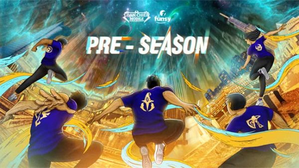 Pre-Season Loạn Chiến Mobile: Cơ hội biến giấc mơ trở thành tuyển thủ thể thao điện tử chuyên nghiệp thành hiện thực loan chien mobile funzy preseason giai daujpg