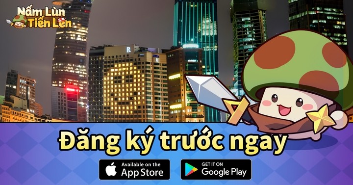 “Nấm Lùn Tiến Lên