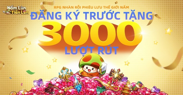 “Nấm Lùn Tiến Lên