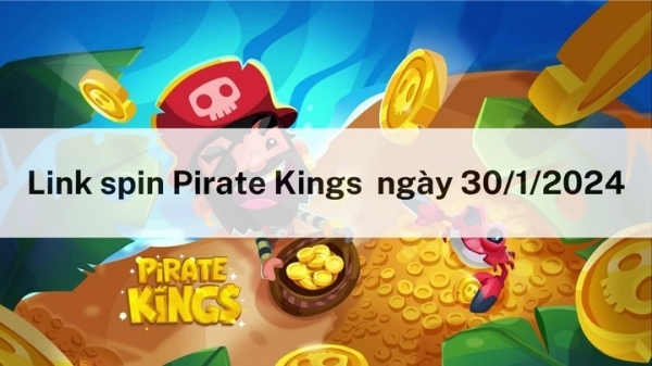 Nhận spin miễn phí hôm nay ngày 30/1/2024 trong Pirate Kings nhan spin mien phi hom nay 3720240130100906jpg