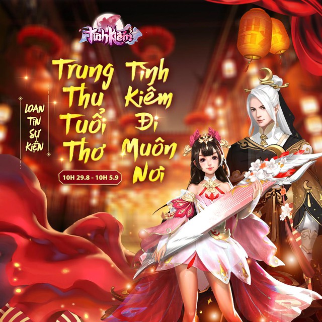Trung Thu Tình Kiếm Đi Muôn Nơi chính thức bắt đầu - Sự kiện cực đã, quà tặng cực mê - Ảnh 1. Trung Thu Tình Kiếm Đi Muôn Nơi chính thức bắt đầu - Sự kiện cực đã, quà tặng cực mê - Ảnh 1.