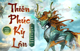 Thiên Long Bát Bộ 2 VNG: Săn ngay thần thú mới tại Phiên bản mới Thiên Phúc Kỳ Lân 28 Thiên Long Bát Bộ 2 VNG: Săn ngay thần thú mới tại Phiên bản mới Thiên Phúc Kỳ Lân photo1690945614215 1690945614308485250866 16909481826051986144889png