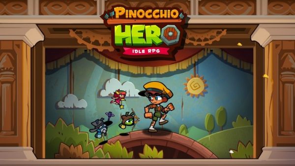 Pinocchio Hero : IDLE RPG hiện mở Đăng ký trước trên Google Play Store và Apple Store pinocchiojpg