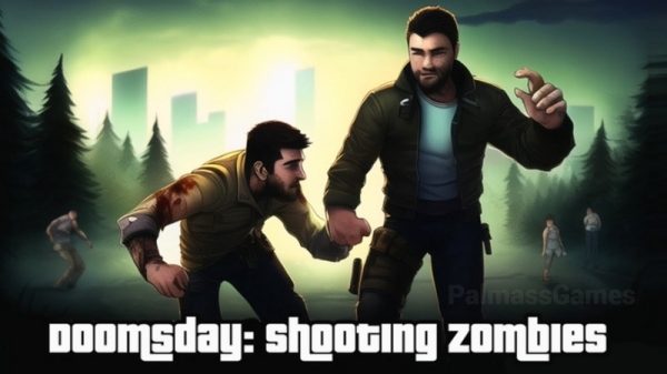 Doomsday: Shooting Zombies - Game bắn súng đề tài "thây ma" trên nền tảng mobile shooting zombies android ios 0jpg