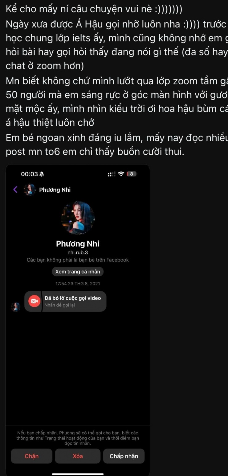 Mới đây, 1 bài viết nói về Phương Nhi đã nhận được sự quan tâm trên mạng xã hội. Theo đó, nàng hậu sinh năm 2002 từng gọi điện thoại cho người này vì học chung lớp ôn luyện tiếng Anh. Á hậu Phương Nhi còn được khen ngợi vì sự ngoan ngoãn xinh xắn.