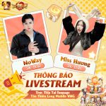 Đại Tiệc Livestream Sinh Nhật 6 Tuổi Tân Thiên Long Mobile: Gặp Gỡ Miss Hương, Noway Và "Săn" Quà Độc Quyền 484316055 1157528286386202 3501820911574888263 n kyxtjpg