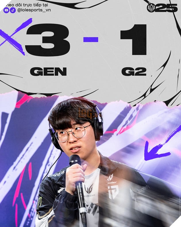Gen.G dễ dàng lấy lại thế trận và thắng lợi 3 - 1