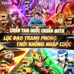 Mê Ta Tam Quốc – Vplay nâng tầm đấu tướng chiến thuật với 100+ chiến tướng đa vũ trụ afkmobi metatamquocvplaynangtamdautuongchienthuat 1jpg