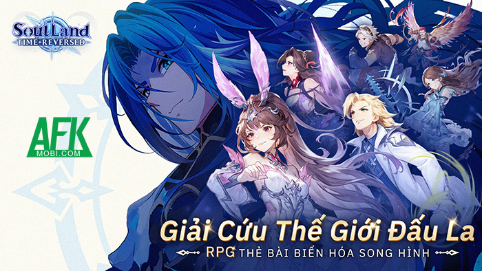 Soul Land: Time Reversed game đấu tướng chủ đề Đấu La Đại Lục cập bến Việt Nam 0
