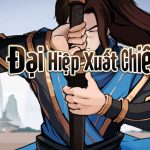 Chơi Đại Hiệp Xuất Chiêu tưởng game nhập vai rảnh tay hóa ra là Thẻ tướng Võ lâm afkmobi trai nghiem game dai hiep xuat chieu sohagame anh 1jpg