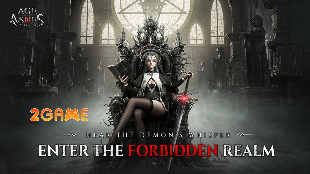 Age of Ashes: Dark Nuns – Hành trình trừ tà đầy đủ các cung bậc cảm xúc ageofashesdarknuns 6
