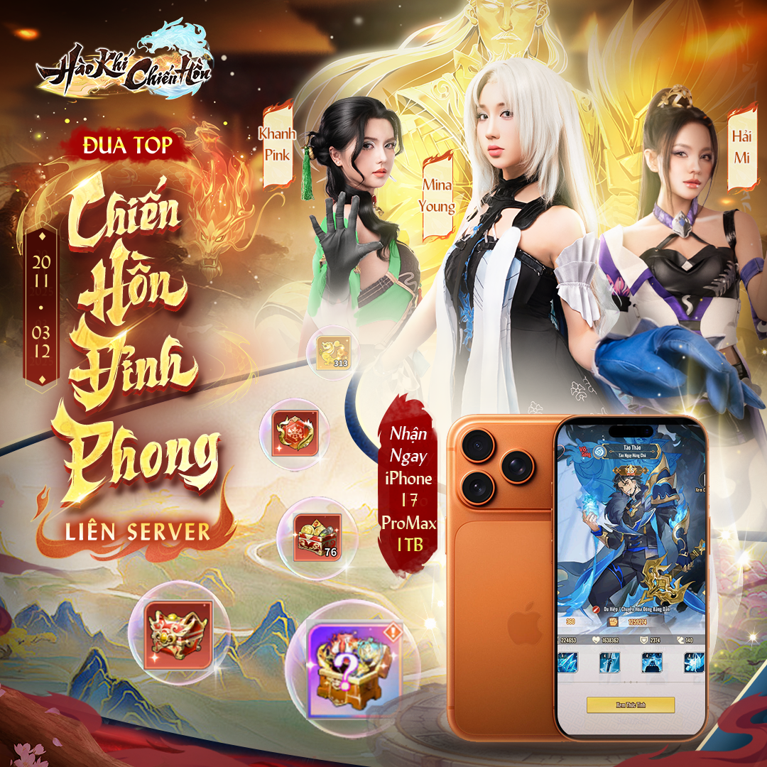 anh1 Hào Khí Chiến Hồn bùng nổ ngày ra mắt với dàn Hot Girl và phần thưởng đua TOP siêu hấp dẫn anh1