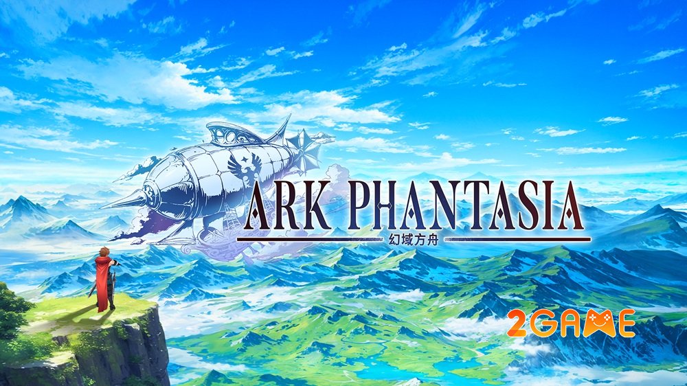 Ark Phantasia mở ra một cánh cửa dẫn bạn vào một cuộc phiêu lưu đầy mê hoặc arkphantasia 5