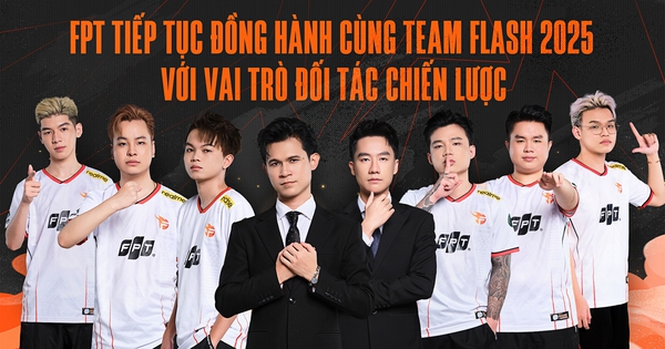 Team Flash tiếp tục là đối tác chiến lược của FPT avatar1740754441390 17407544421511757921081 0 0 975 1862 crop 1740754601735549463875jpg