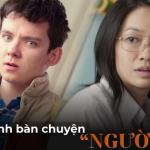 Xem phim Sex Education rồi nhìn sang Điều Ước Cuối Cùng: Ai nói học sinh bàn chuyện 18+ là phản cảm? cam 73 1752477059349613215530 32 0 535 960 crop 17524770718472091662488png