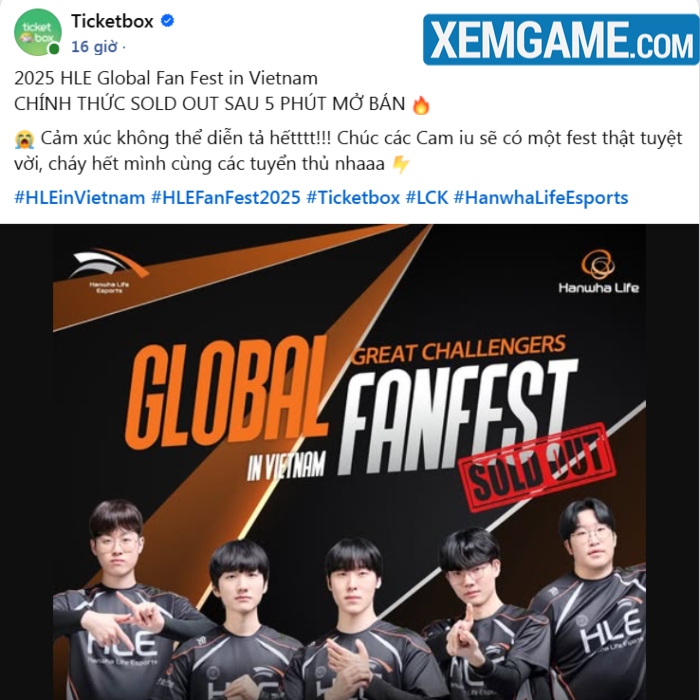 HLE FanFest cháy vé sau 5 phút mở bán, giá “chợ đen” lên tới 7 triệu đồng chay ve hle fanfest 2