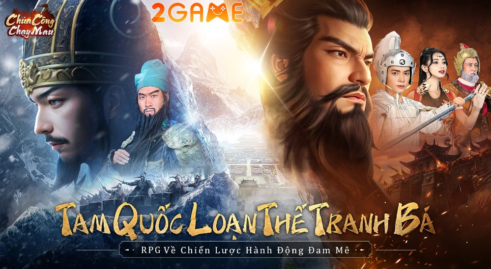 Chúa Công Chạy Mau Mobile – Game Tam Quốc với lối chơi đấu tướng siêu thú vị chua cong chay mau mobile 1