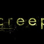 Tác Phẩm Kinh Dị Tàu Điện Ngầm London Là Creep Được Làm Lại Phiên Bản Mới creep movie qdpqjpg
